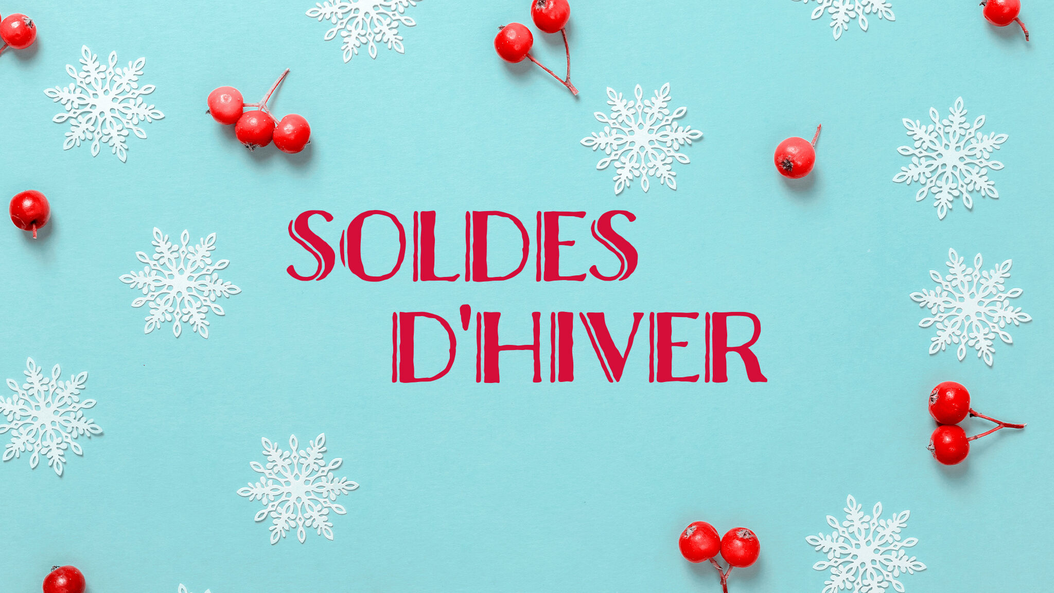 SOLDES D'HIVER